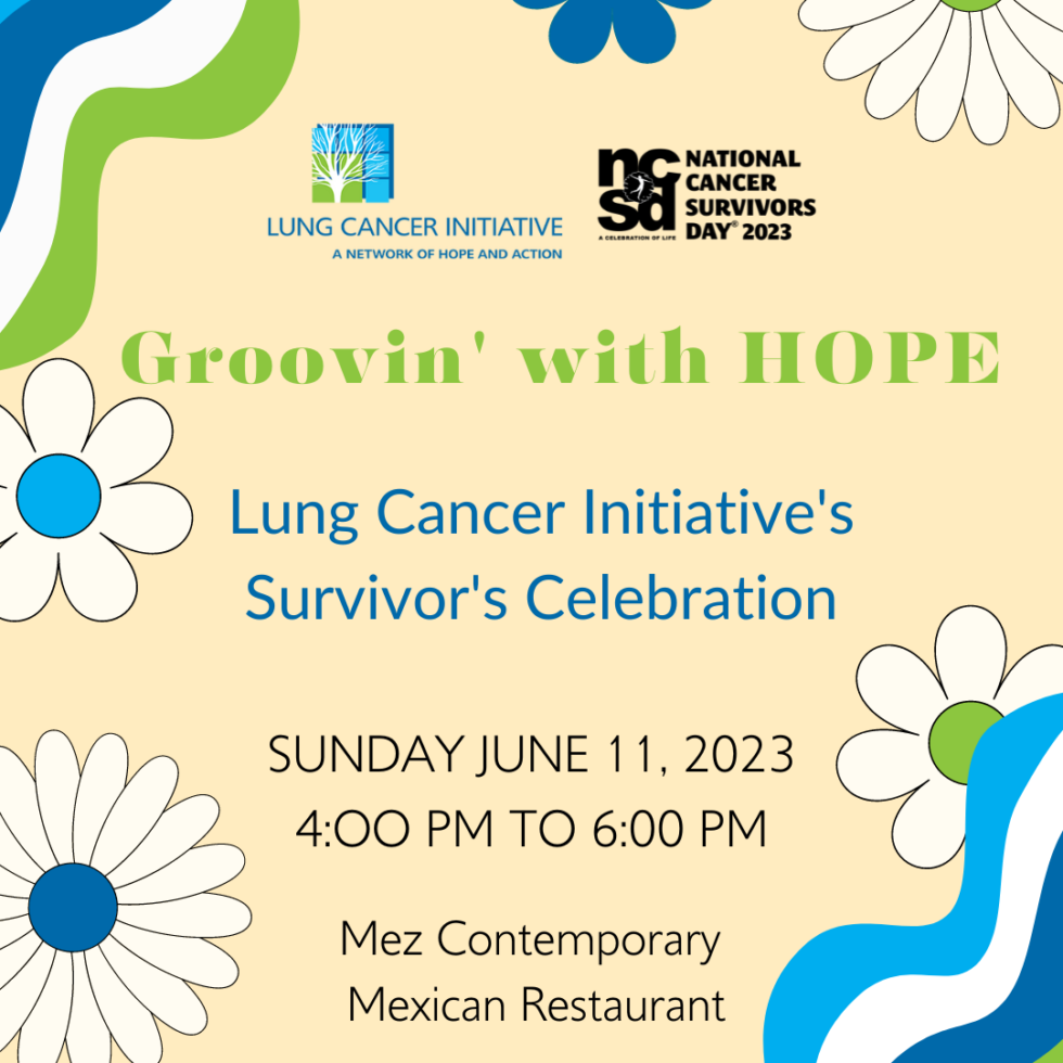 2023 Lung Cancer Survivor Celebration Groovin’ with HOPE Lung Cancer
